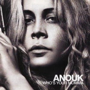 Anouk-2007-12-Whos-Your-Momma_2ndLiveRecords