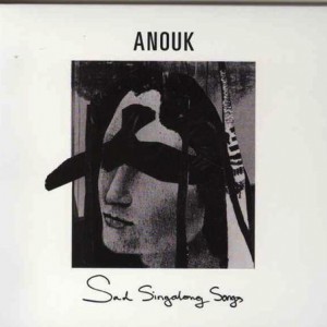Anouk-2013-05-Sad-Singalong-Songs_2ndLiveRecords