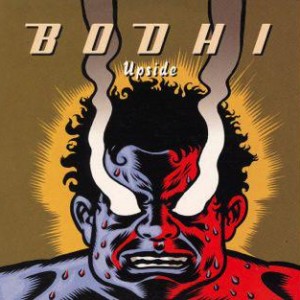 Bodhi-2002-Upside-Produced-By-Barry-Hay-Ockie-Klootwijk-_2ndLiveRecords