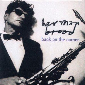 Brood-Herman-1999-Back-On-The-Corner_2ndLiveRecords