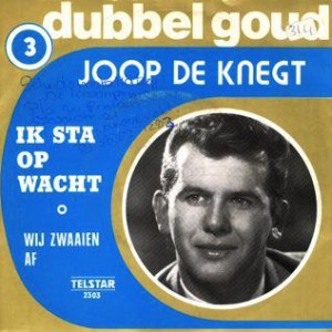 Knegt-de-Joop-Ik-Sat-Op-Wacht_2ndLiveRecords