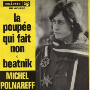Polnareff-Michel-La-Poupée-Qui-Fait-Non_2ndLiveRecords